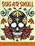 Sugar Skull Coloring Book f...
