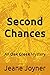Second Chances by Jeane Joyner