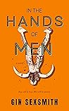 In the Hands of Men