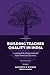 Building Teacher Quality in India: Examining Policy Frameworks and Implementation Outcomes (International Perspectives on Education and Society, 41)