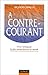 A contre-courant  by Ricardo Semler