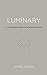 Luminary: A Companion Guide to the Book of Enoch