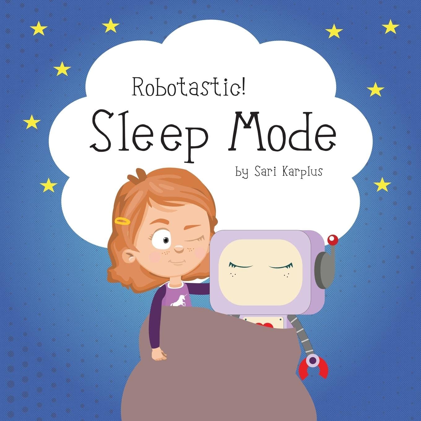 Robotastic! Sleep Mode (Paperback)