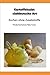 Kartoffelsalat süddeutsche Art: Kochen ohne Zusatzstoffe (German Edition)
