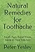 Natural Remedies for Tootha...