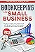 Bookkeeping for Small Business by Martin J. Kallman