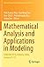 Mathematical Analysis and Applications in Modeling by Priti Kumar Roy