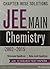 Chapter Wise Solutions: Jee Main Chemistry