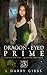 Dragon-Eyed Prime (Annals o...
