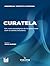 Curatela: UM NOVO PARADIGMA...