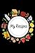 Recipes Planning Log Book: ...