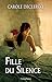 Fille du silence