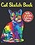 Cat sketch book: 110 blank ...