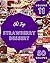 Oh! Top 50 Strawberry Desse...