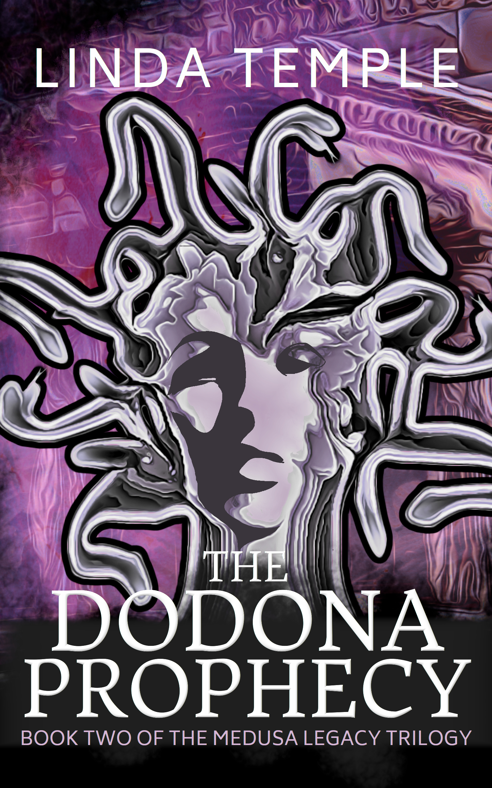 The Dodona Prophecy (The Medusa Legacy #2)