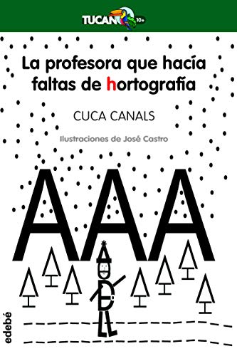 LA PROFESORA QUE HACÍA FALTAS DE HORTOGRAFÍA (Paperback)