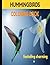 HUMMINGBIRDS COLORING BOOK:...