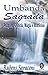 Umbanda Sagrada. Religião, Ciência, Magia E Misterios (Em Portuguese do Brasil)
