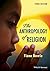 The Anthropology of Religio...
