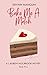 Bake Me A Match (Lauren Holbrook #5)