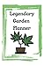 Legendary Garden Planner