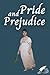 Pride and Prejudice (Luxurious Classics)