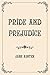 Pride and Prejudice: Luxurious Edition