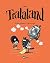 Tralaland, Tome 04: Étrange...