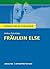 Fräulein Else von Arthur Schnitzler. Königs Erläuterungen by Arthur Schnitzler