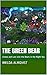 The Green Bear: Linnea and ...