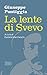 La Lente di Svevo: A cura d...