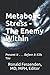 Metabolic Stress - The Enem...