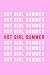 Hot Girl Summer: 100 Page (...