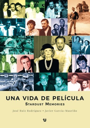 Una vida de película: Stardust Memories (Spanish Edition)
