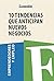 10 tendencias que anticipan nuevos negocios by Expansión