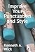 Improve Your Punctuation an...