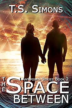 The Space Between (Antipodes, #2)