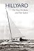 Hillyard: The Man, His Boats, and Their Sailors