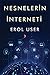 Nesnelerin Interneti by Erol User