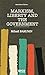 Marxism, Liberty and The Go...