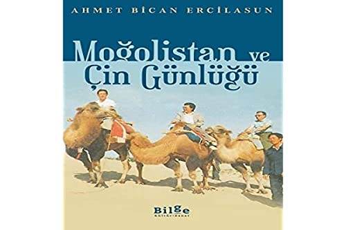 Mogolistan ve Cin Günlügü (Paperback)