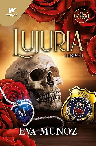 Lujuria. Libro 1 (Pecados placenteros #2A)
