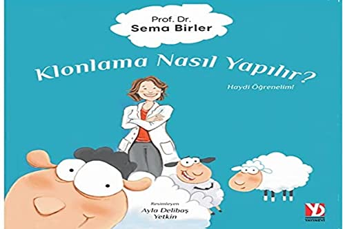 Klonlama Nasil Yapilir?: Haydi Ögrenelim! (Paperback)