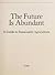 The Future is Abundant: A G...