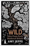 Wild: Tales from ...