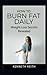 How to Burn Fat Daily: Weig...
