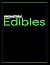 Unforgettable Edibles