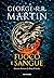 Fuoco e sangue
