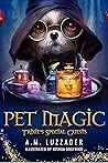 Pet Magic: Trixie...