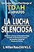 LA LUCHA SILENCIOSA: Estrategias Eficaces Para Manejar el TDAH en Adultos, Descubrir y Abrazar la Neurodiversidad, Controlar las Emociones, Superar los ... Riendas de Tu Vida (ADHD) (Spanish Edition)